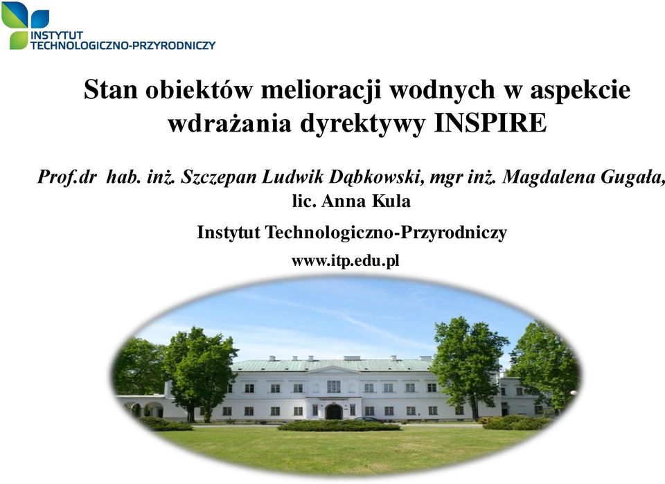 Szczepan Ludwik Dąbkowski, mgr inż.