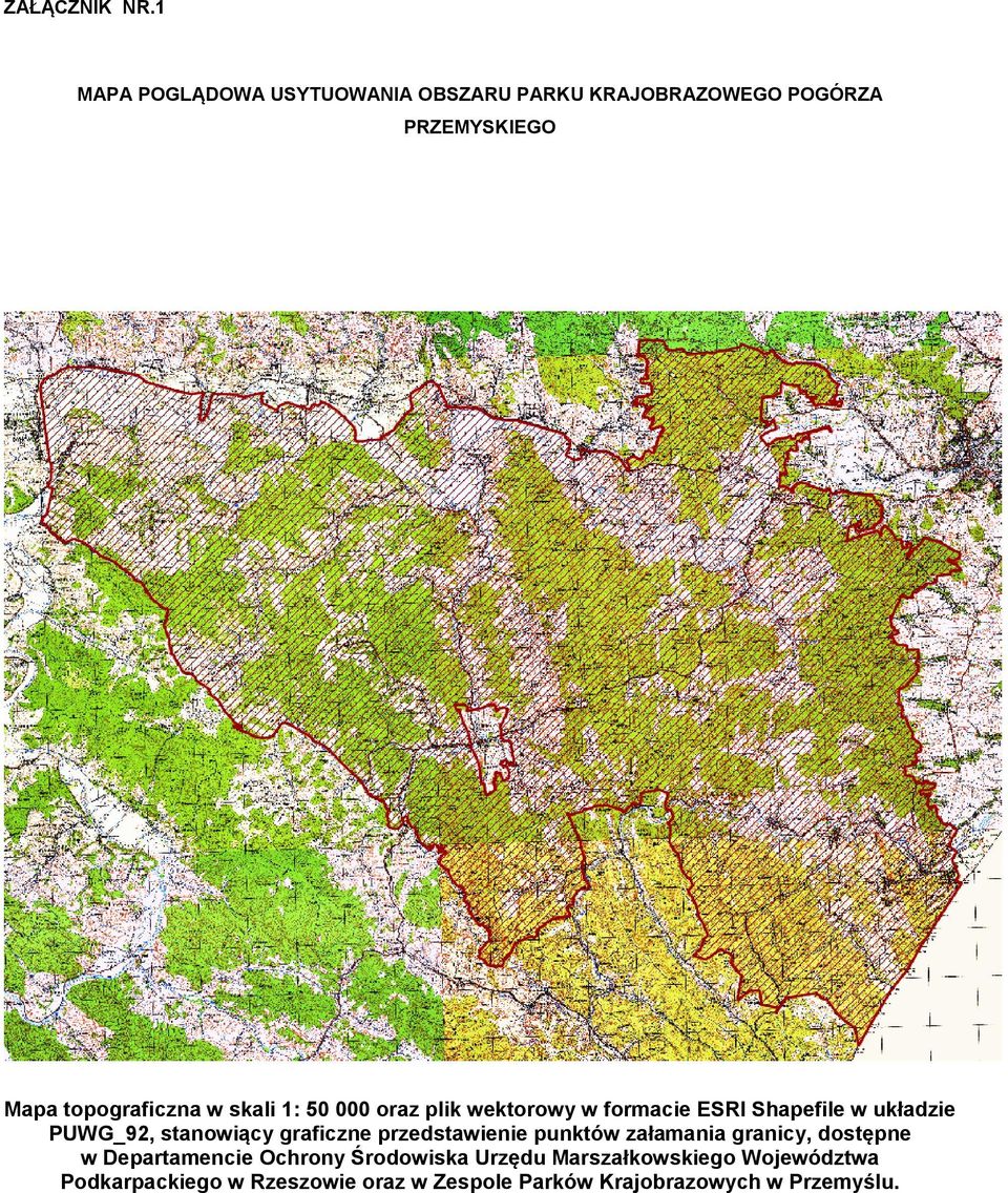 w skali 1: 50 000 oraz plik wektorowy w formacie ESRI Shapefile w układzie PUWG_92, stanowiący