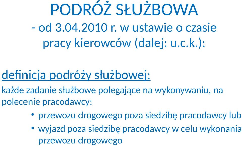 erowców (dalej: u.c.k.