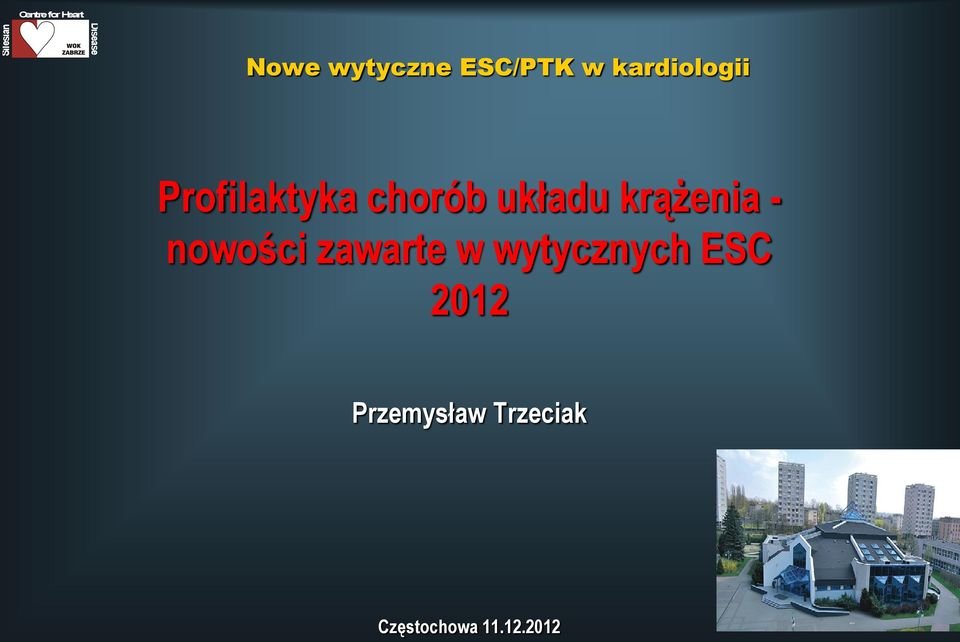nowości zawarte w wytycznych ESC 2012