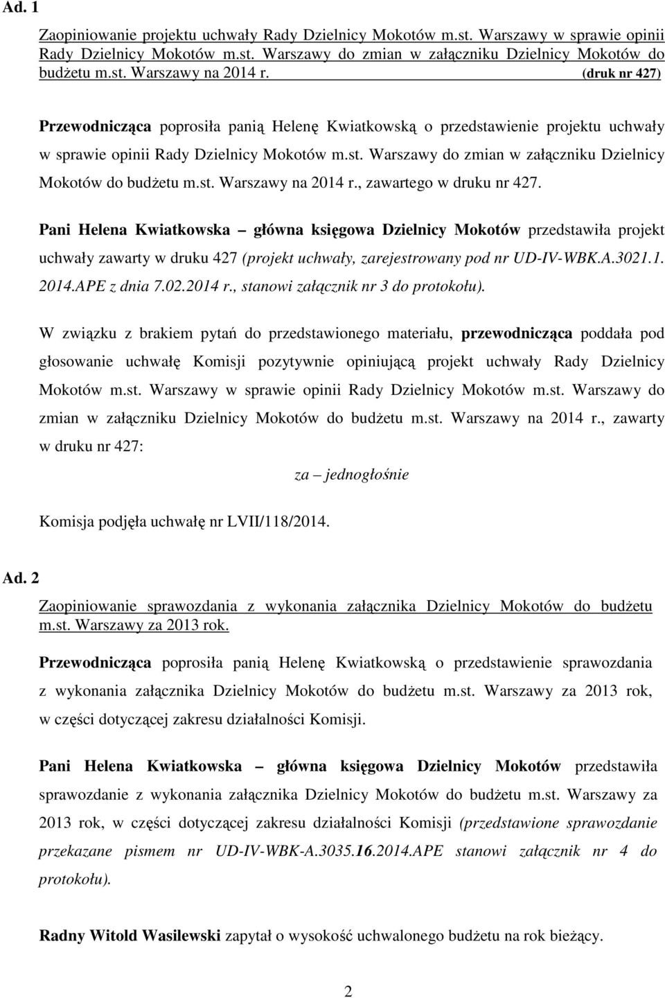 st. Warszawy na 2014 r., zawartego w druku nr 427.