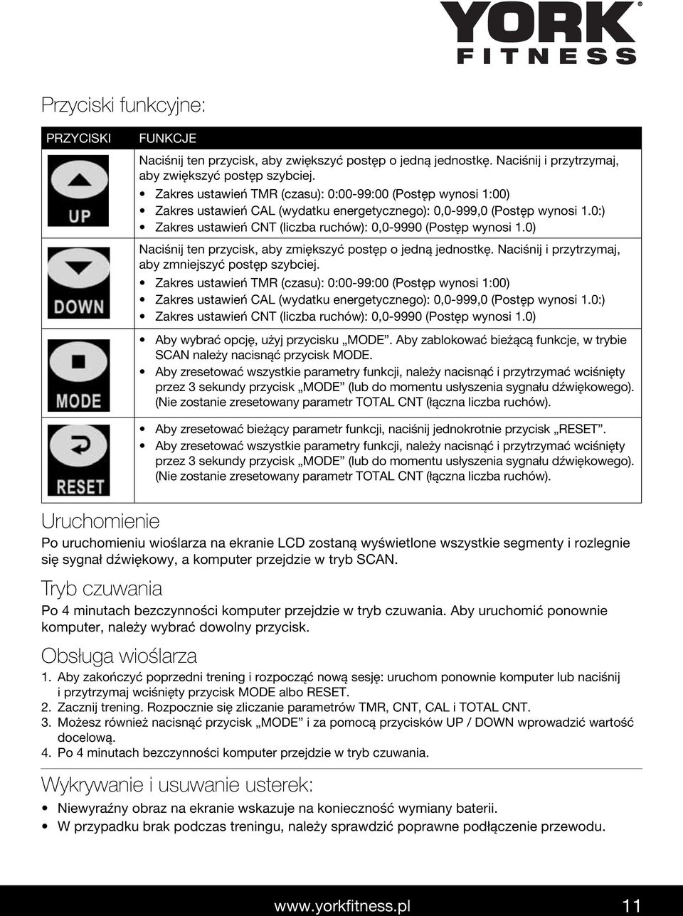 0:) Zakres ustawień CNT (liczba ruchów): 0,0-9990 (Postęp wynosi 1.0) Naciśnij ten przycisk, aby zmiększyć postęp o jedną jednostkę. Naciśnij i przytrzymaj, aby zmniejszyć postęp szybciej.