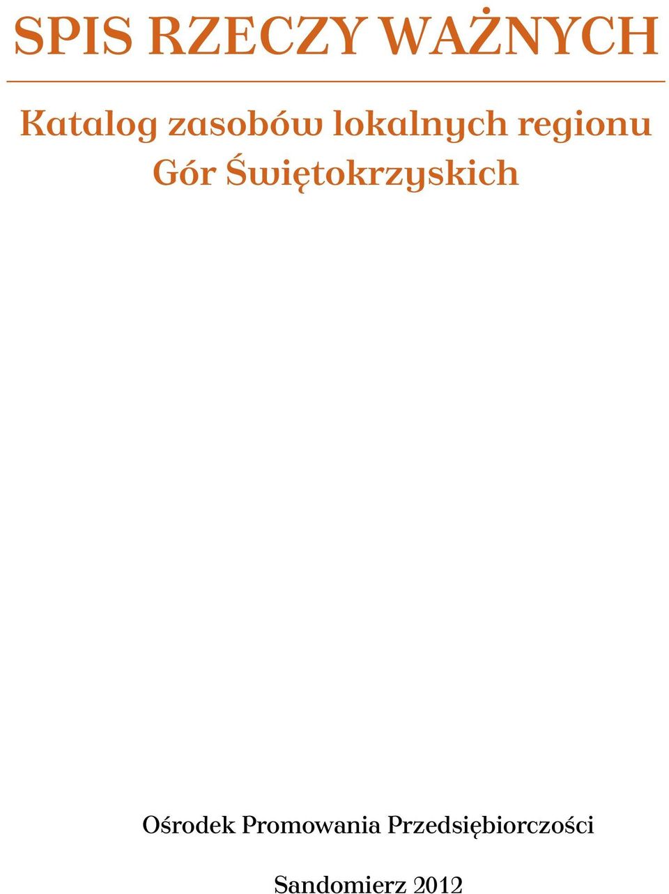 Świętokrzyskich Ośrodek