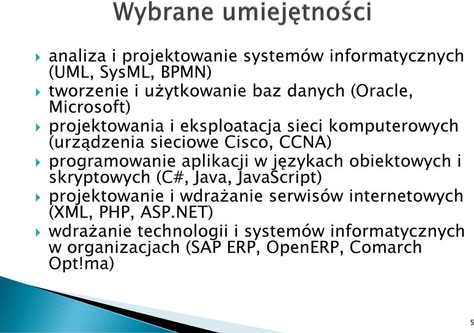 aplikacji w językach obiektowych i skryptowych (C#, Java, JavaScript) projektowanie i wdrażanie serwisów