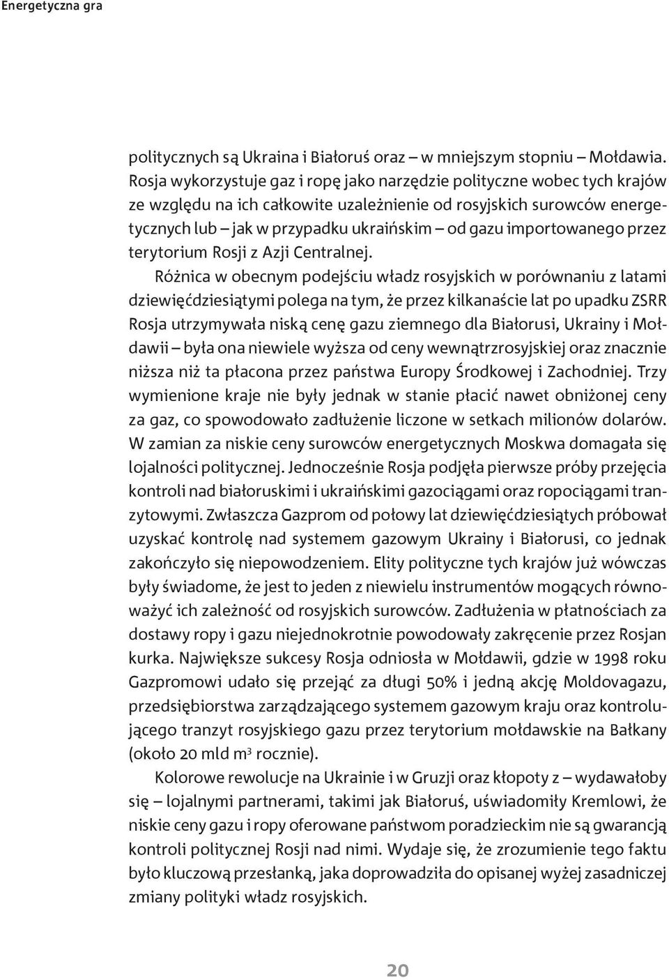 importowanego przez terytorium Rosji z Azji Centralnej.