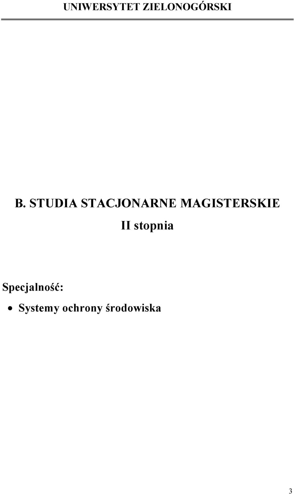 stopnia Specjalność: