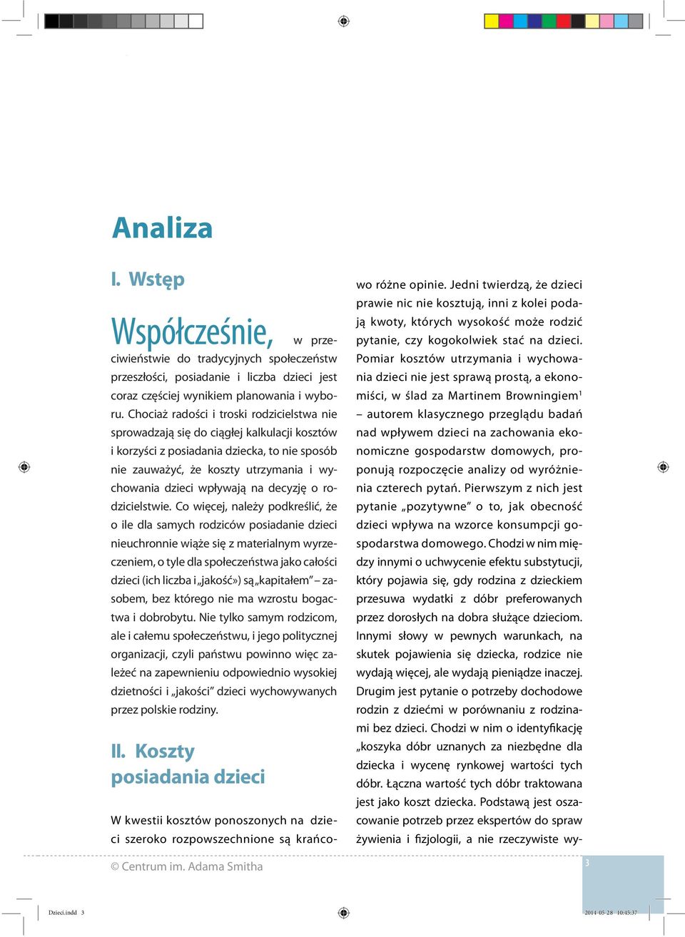 na decyzję o rodzicielstwie.