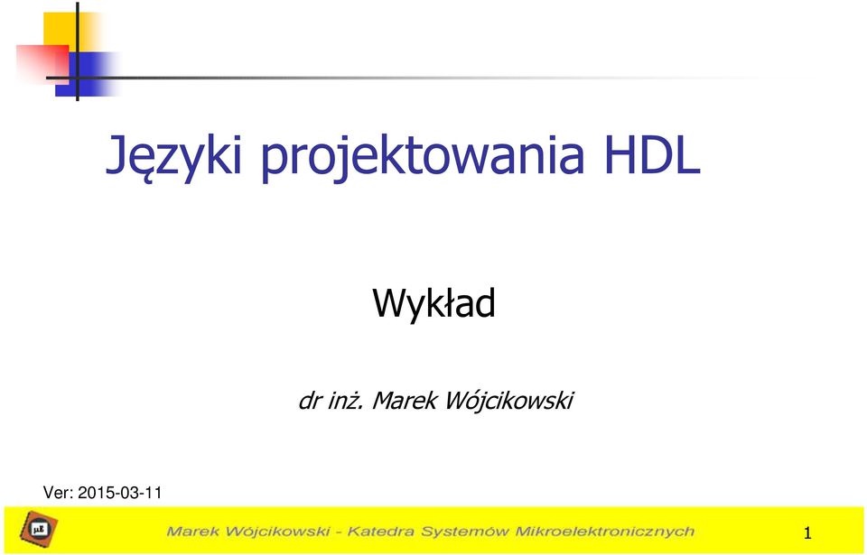 Wykład dr inż.