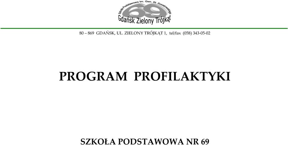 (058) 343-05-02 PROGRAM