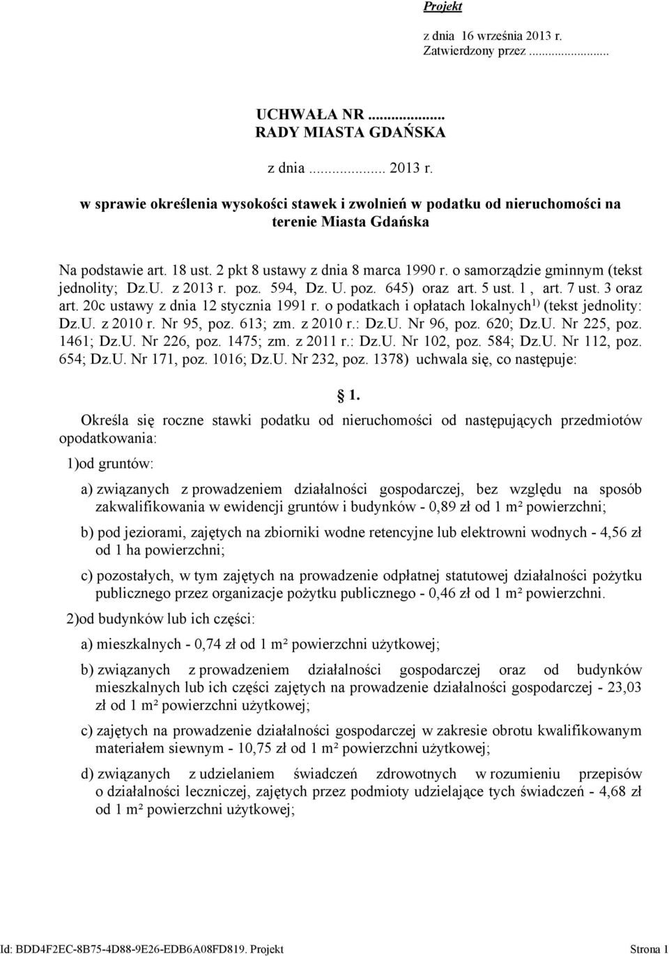 20c ustawy z dnia 12 stycznia 1991 r. o podatkach i opłatach lokalnych 1) (tekst jednolity: Dz.U. z 2010 r. Nr 95, poz. 613; zm. z 2010 r.: Dz.U. Nr 96, poz. 620; Dz.U. Nr 225, poz. 1461; Dz.U. Nr 226, poz.