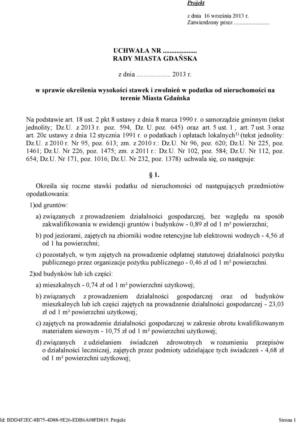 20c ustawy z dnia 12 stycznia 1991 r. o podatkach i opłatach lokalnych 1) (tekst jednolity: Dz.U. z 2010 r. Nr 95, poz. 613; zm. z 2010 r.: Dz.U. Nr 96, poz. 620; Dz.U. Nr 225, poz. 1461; Dz.U. Nr 226, poz.