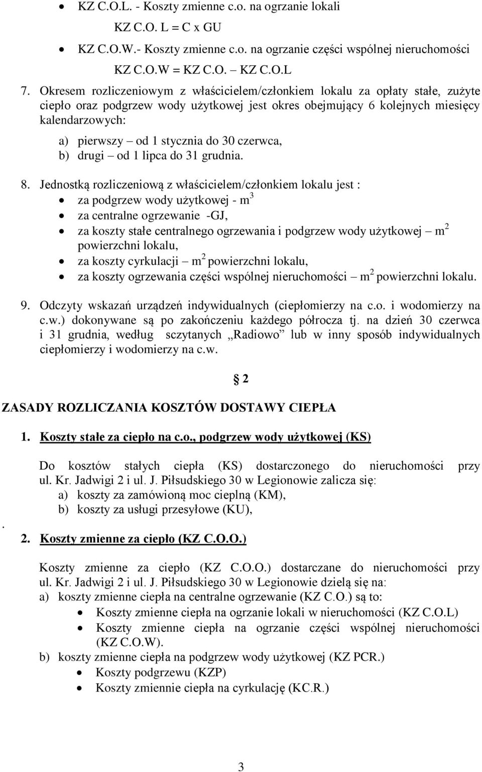 do 30 czerwca, b) drugi od 1 lipca do 31 grudnia. 8.