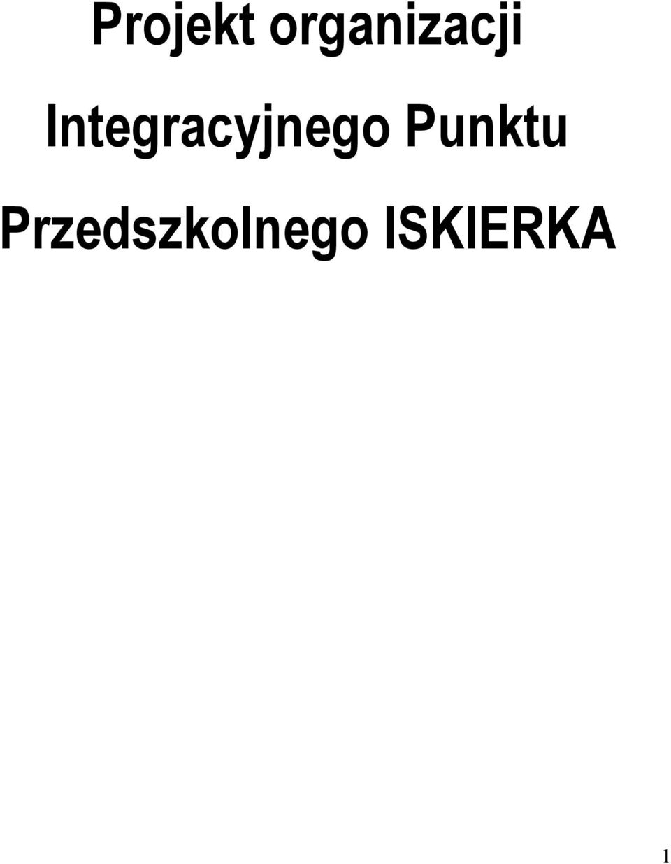 Integracyjnego