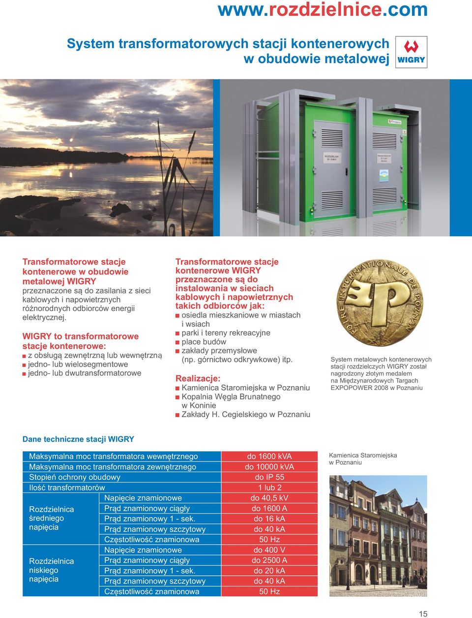 różnorodnych odbiorców energii elektrycznej.