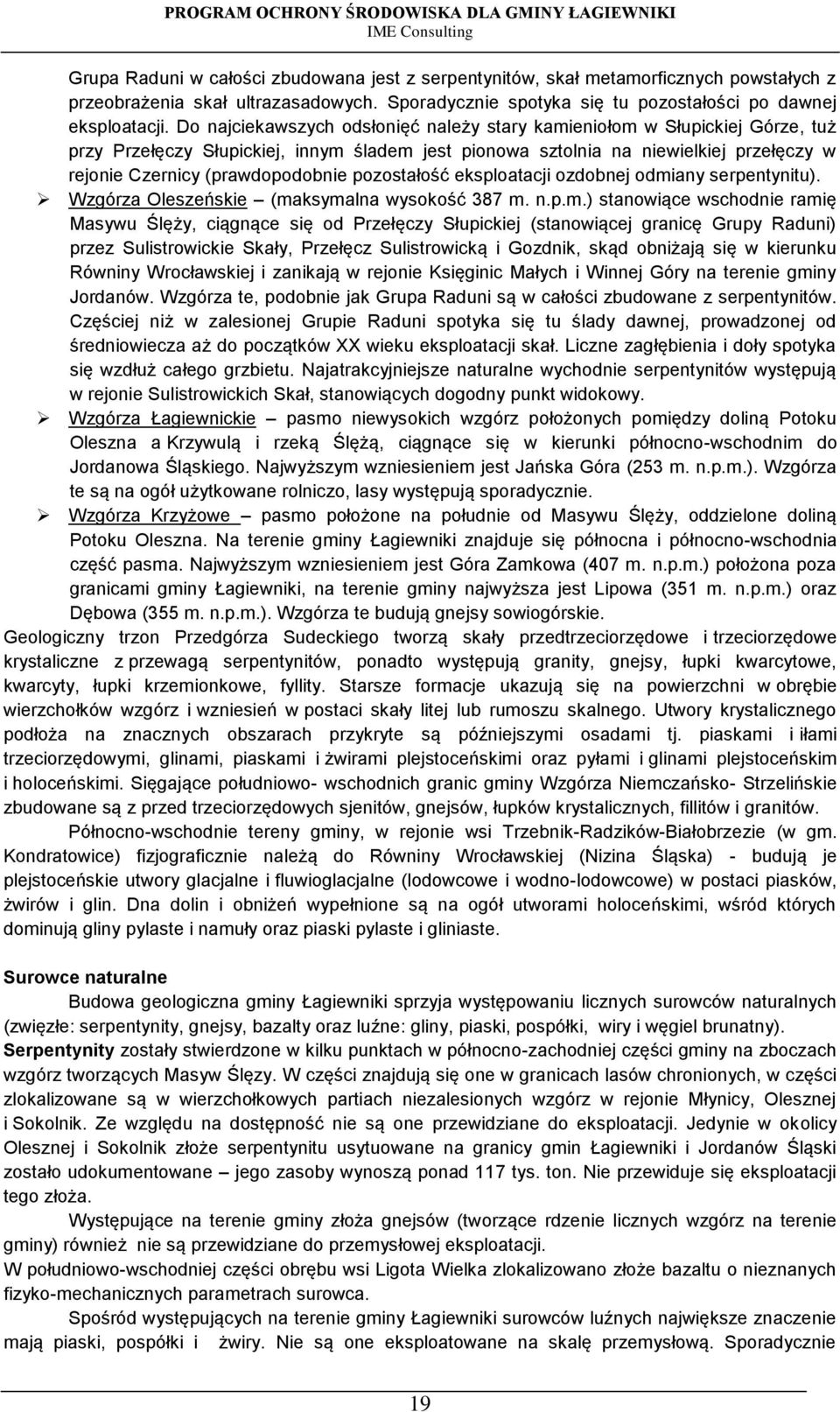 pozostałość eksploatacji ozdobnej odmi