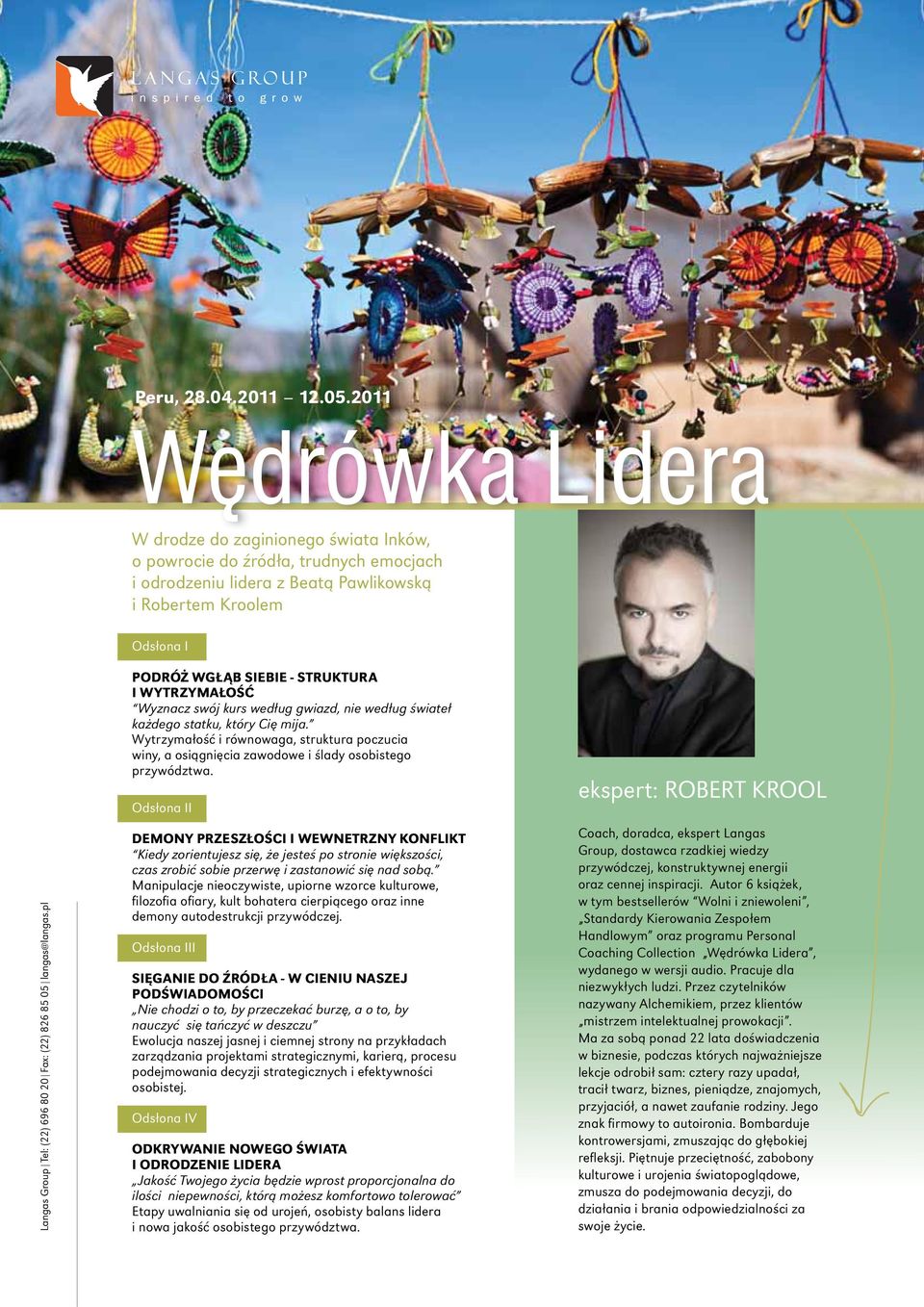 I WYTRZYMAŁOŚĆ Wyznacz swój kurs według gwiazd, nie według świateł każdego statku, który Cię mija.