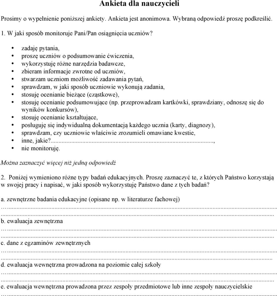 sposób uczniowie wykonują zadania, stosuję ocenianie bieżące (cząstkowe), stosuję ocenianie podsumowujące (np.