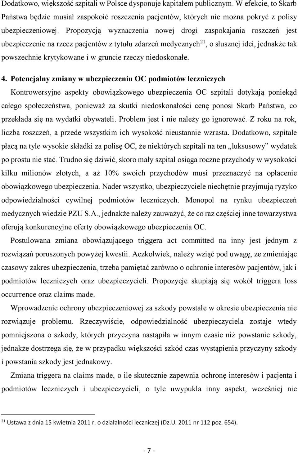 niedoskonałe. 4.