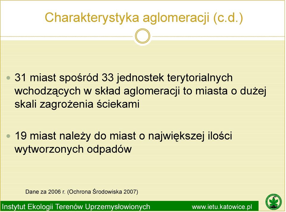 skład aglomeracji to miasta o dużej skali zagrożenia ściekami 19