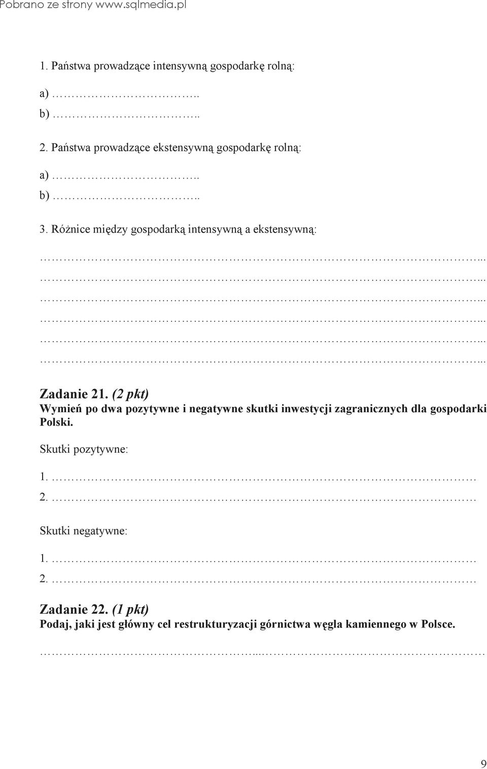 Rónice midzy gospodark intensywn a ekstensywn: Zadanie 21.