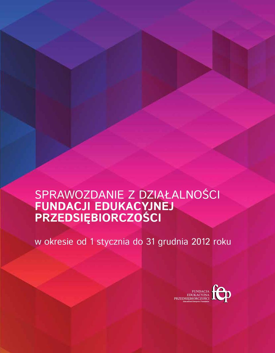 PRZEDSIĘBIORCZOŚCI w okresie