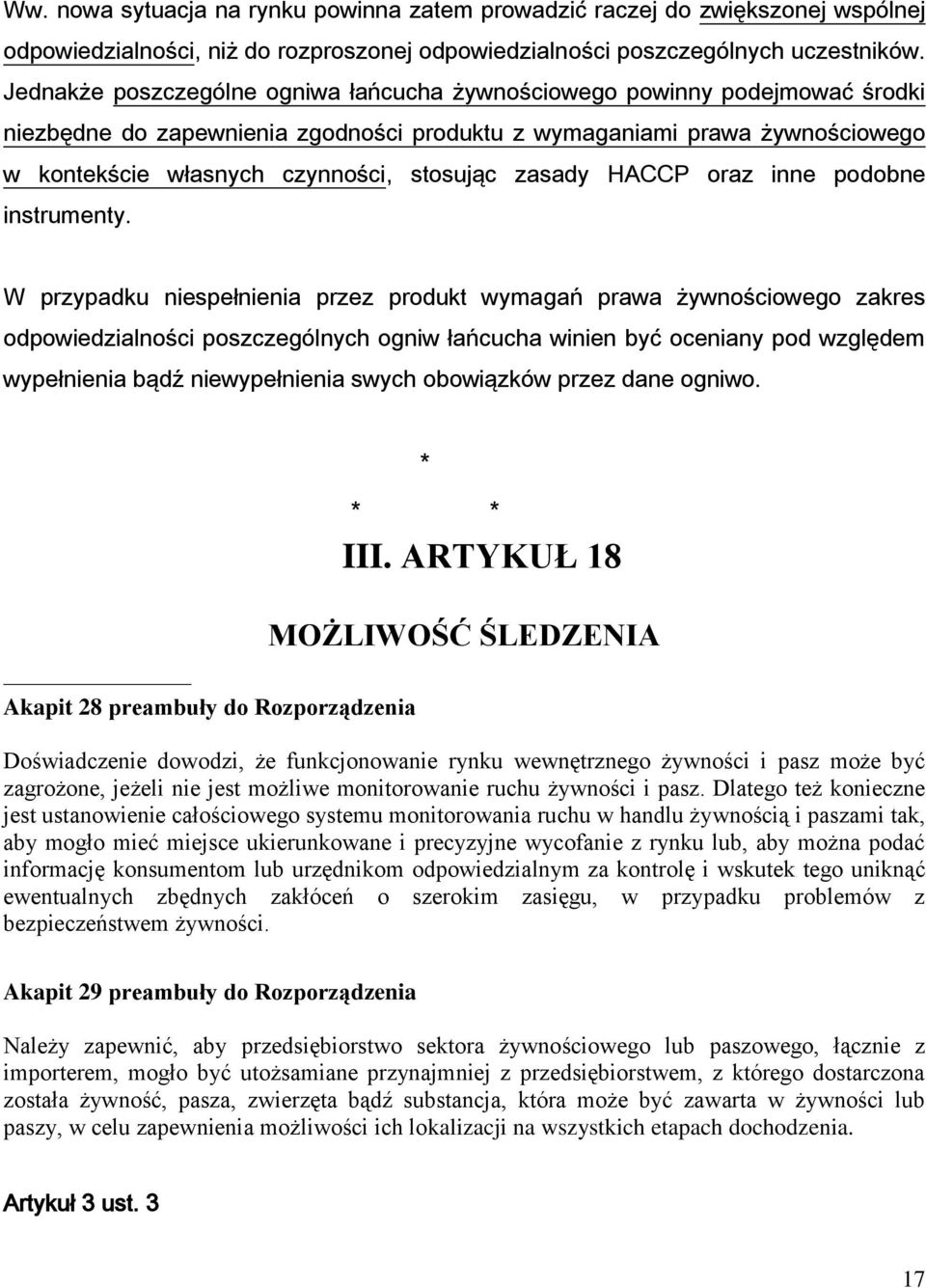 zasady HACCP oraz inne podobne instrumenty.