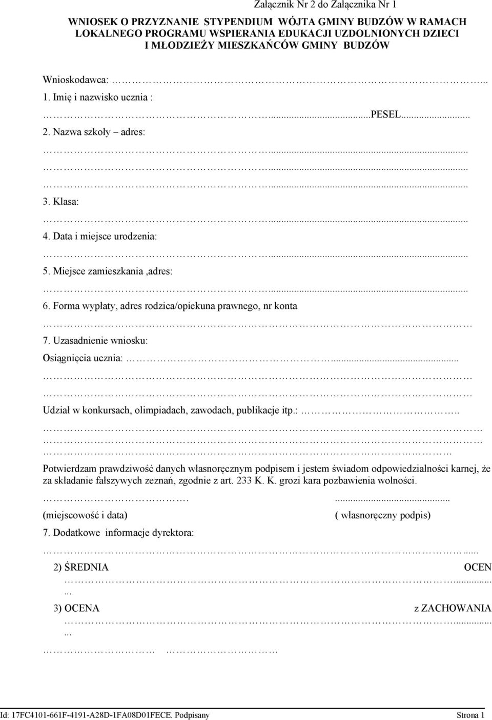 Forma wypłaty, adres rodzica/opiekuna prawnego, nr konta 7. Uzasadnienie wniosku: 
