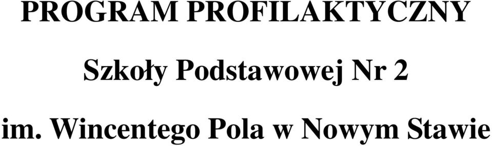 Szkoły Podstawowej