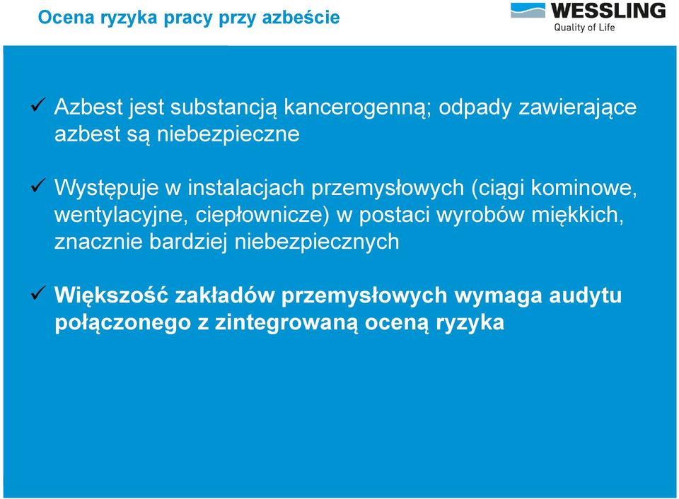 kominowe, wentylacyjne, ciepłownicze w postaci wyrobów miękkich, znacznie bardziej