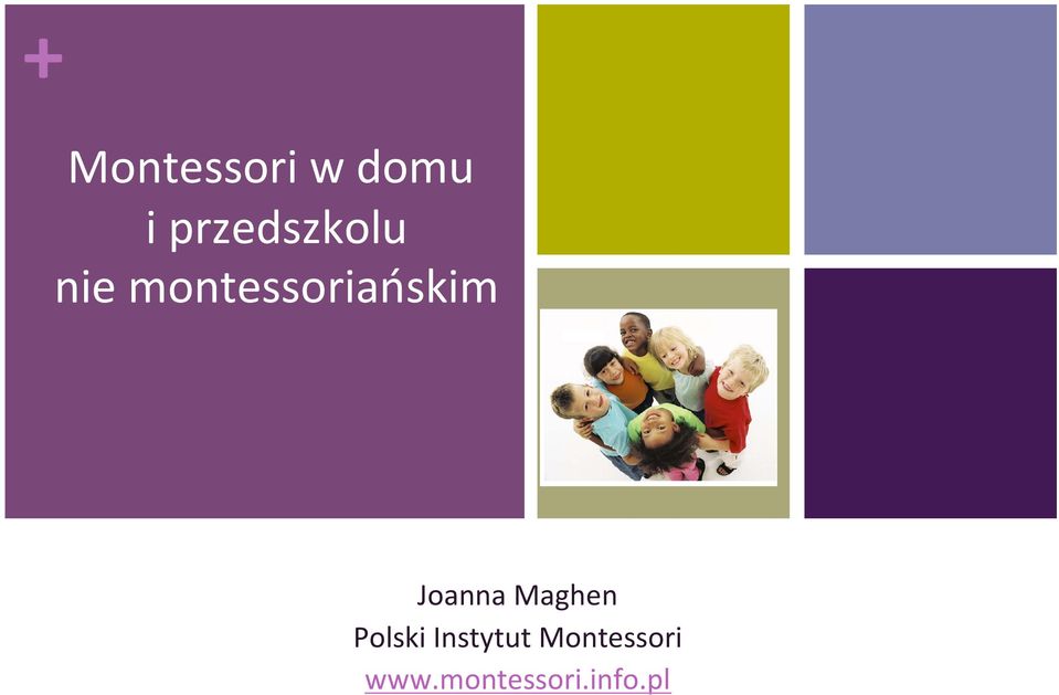 montessoriańskim Joanna