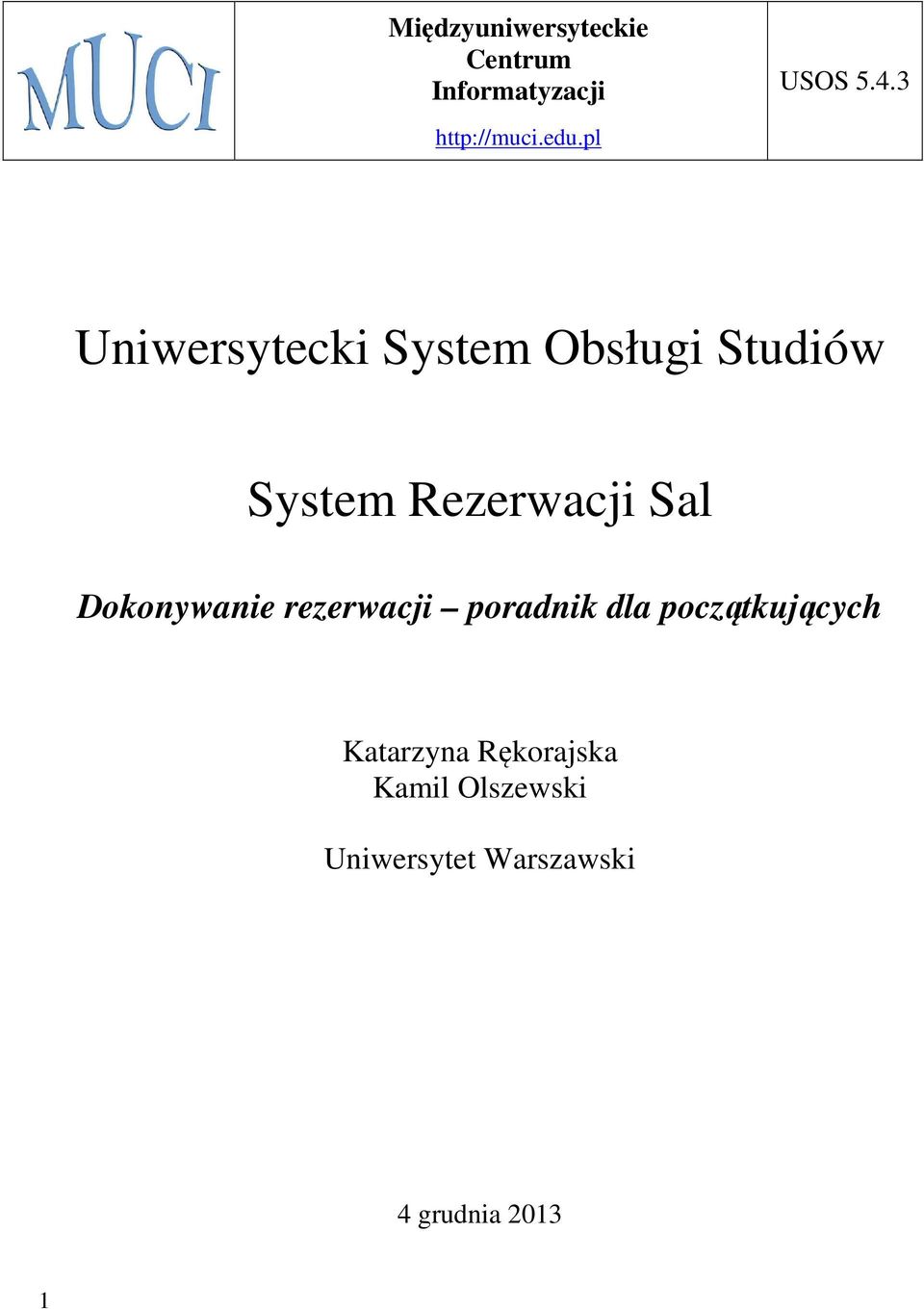 pl Uniwersytecki System Obsługi Studiów System Rezerwacji Sal