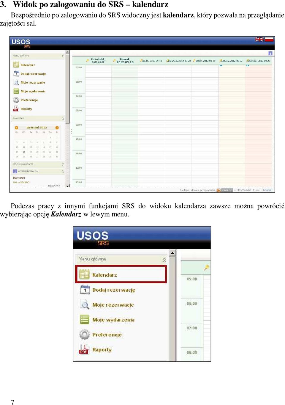 przeglądanie zajętości sal.
