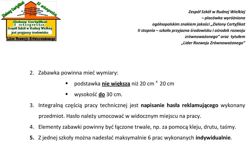 Hasło należy umocować w widocznym miejscu na pracy. 4.