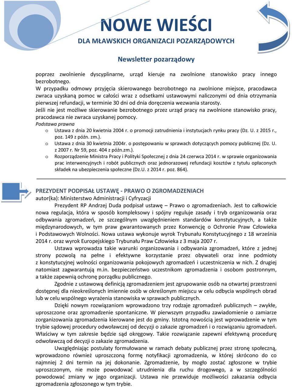 refundacji, w terminie 30 dni od dnia doręczenia wezwania starosty.
