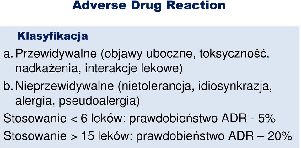 lekowe) b.