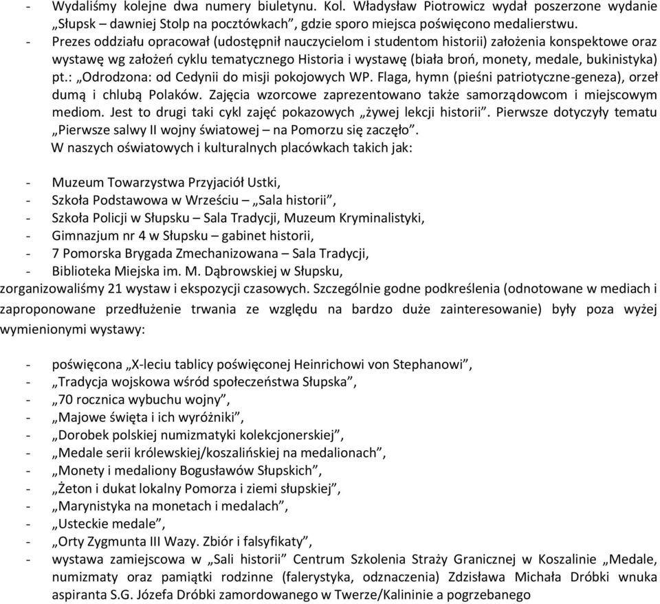 bukinistyka) pt.: Odrodzona: od Cedynii do misji pokojowych WP. Flaga, hymn (pieśni patriotyczne-geneza), orzeł dumą i chlubą Polaków.