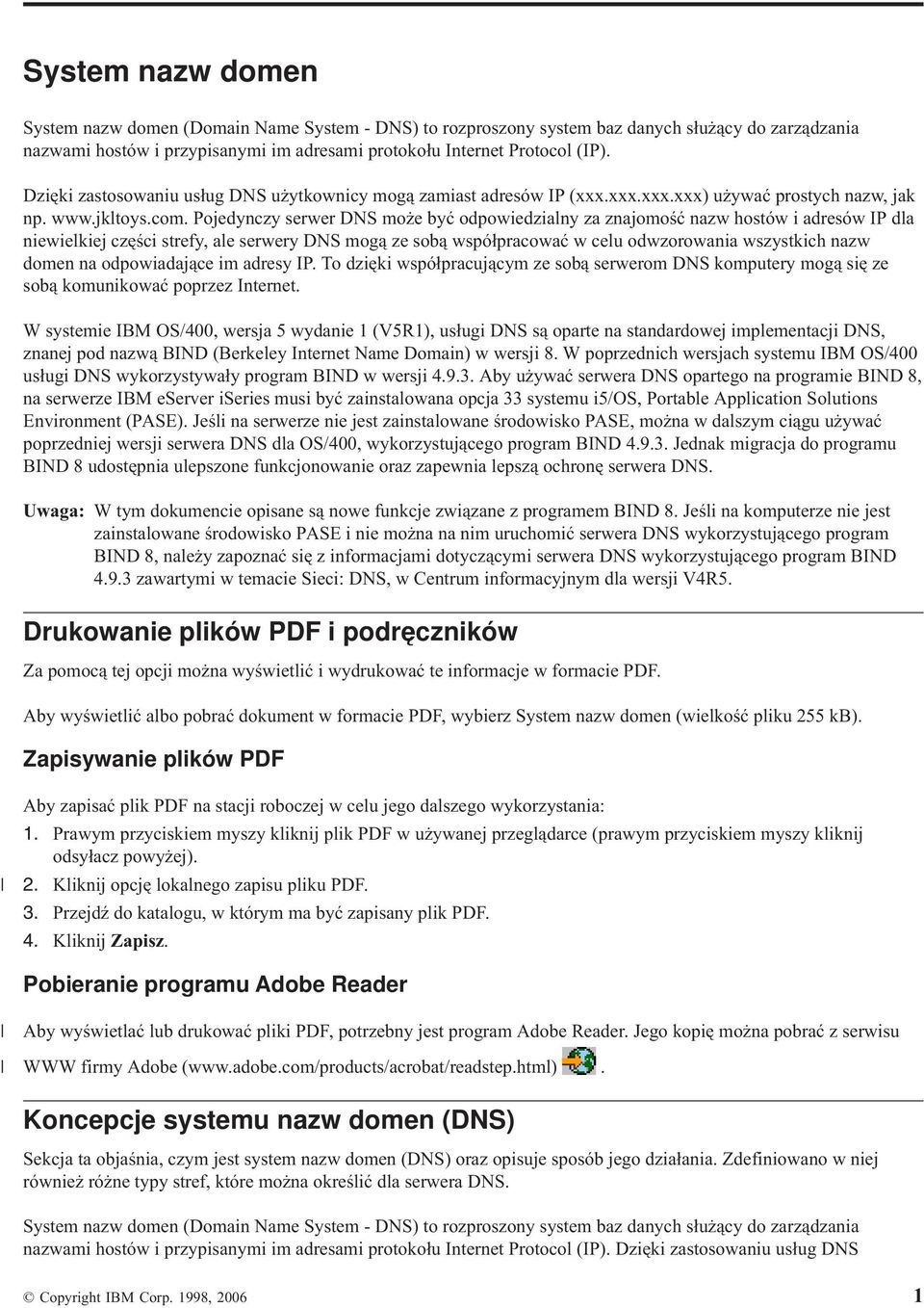 Pojedynczy serwer DNS może być odpowiedzialny za znajomość nazw hostów i adresów IP dla niewielkiej części strefy, ale serwery DNS mogą ze sobą współpracować w celu odwzorowania wszystkich nazw domen