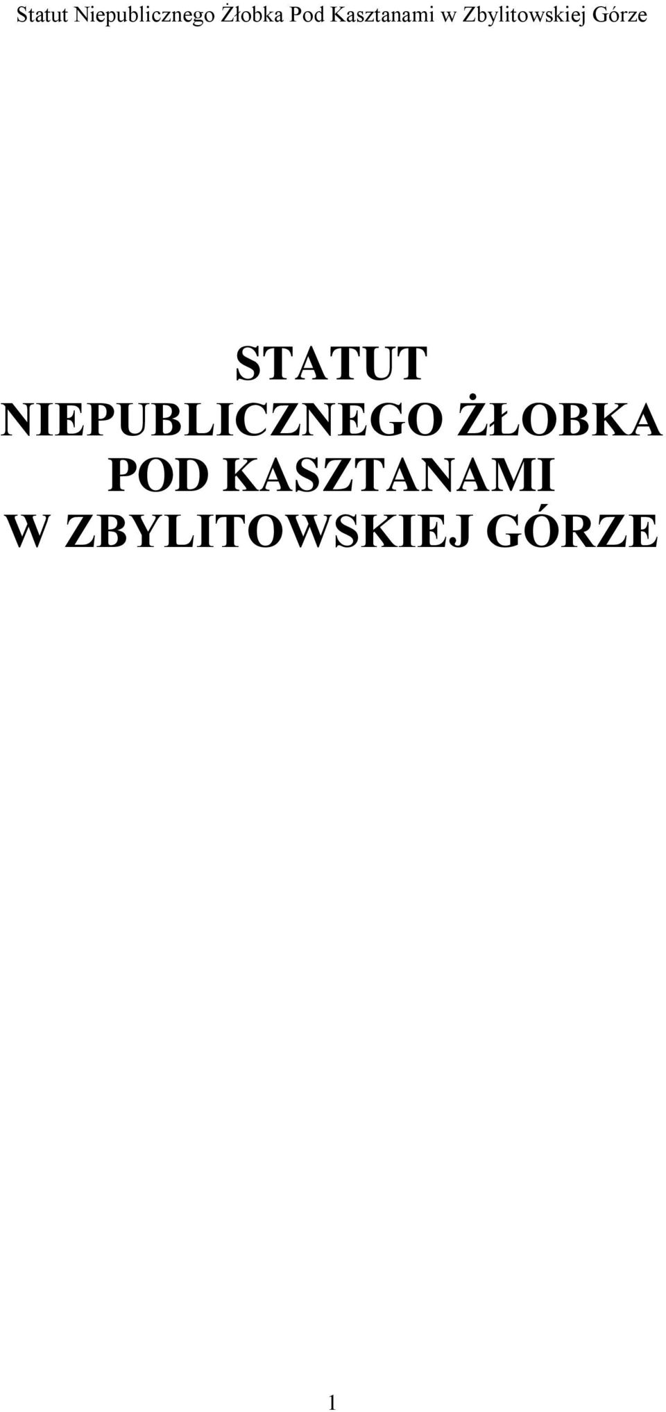 ŻŁOBKA POD