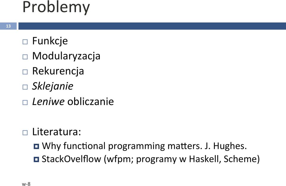 funczonal programming malers. J. Hughes.