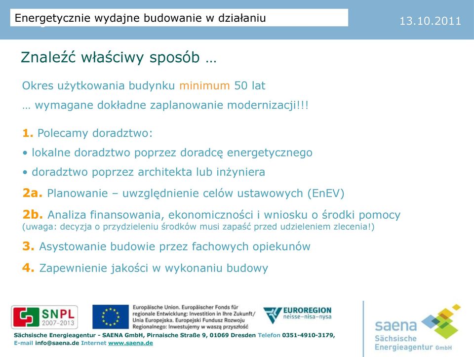Planowanie uwzględnienie celów ustawowych (EnEV) 2b.