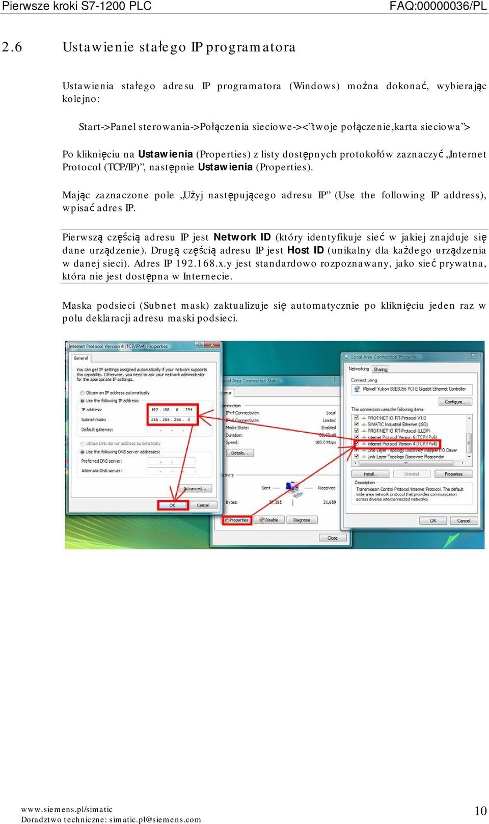 Mając zaznaczone pole Użyj następującego adresu IP (Use the following IP address), wpisać adres IP.