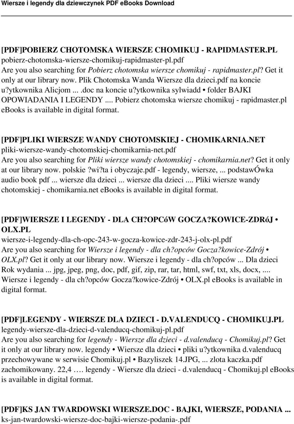 pl [PDF]PLIKI WIERSZE WANDY CHOTOMSKIEJ - CHOMIKARNIA.NET pliki-wiersze-wandy-chotomskiej-chomikarnia-net.pdf Are you also searching for Pliki wiersze wandy chotomskiej - chomikarnia.net? Get it only at our library now.