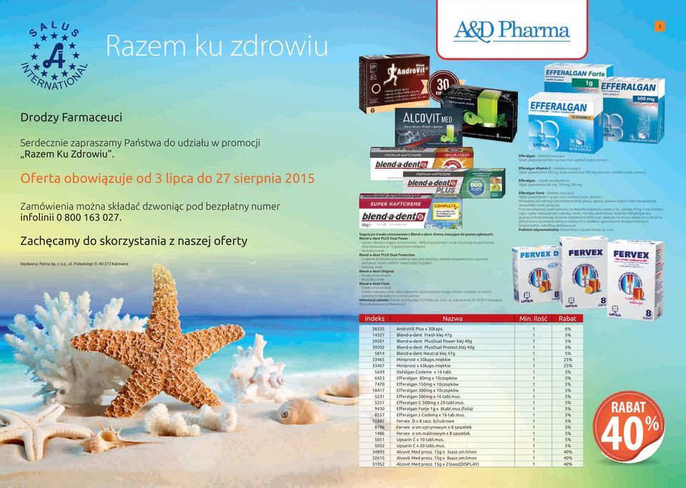 Pułaskiego 9, 40-7 Katowice Sięgnij po trwałe umocowanie z Blend-a-dent. Kremy mocujące do protez zębowych.