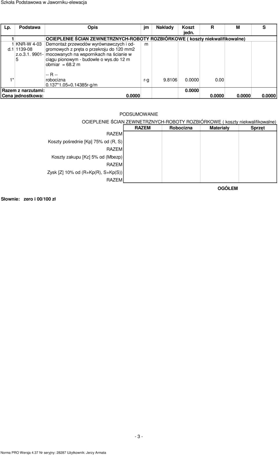 do 12 m obmiar = 68.2 m r-g 9.8106 0.0000 0.00 0.137*1.05=0.