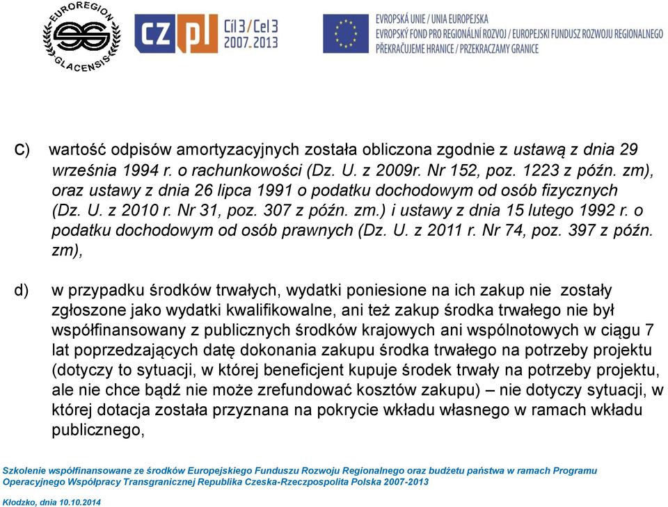 o podatku dochodowym od osób prawnych (Dz. U. z 2011 r. Nr 74, poz. 397 z późn.