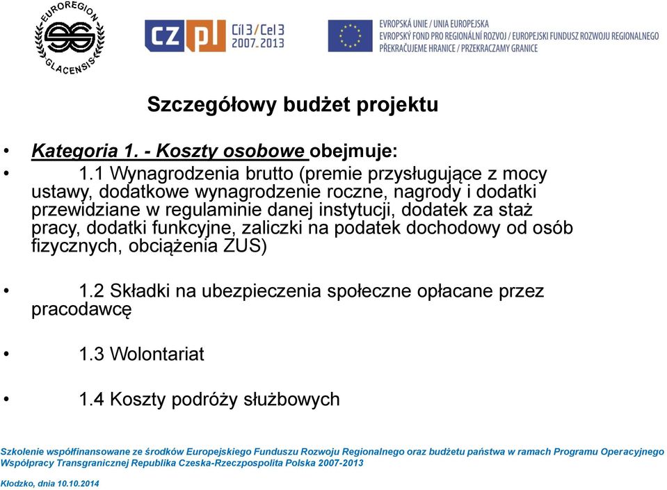 regulaminie danej instytucji, dodatek za staż pracy, dodatki funkcyjne, zaliczki na podatek dochodowy od osób fizycznych, obciążenia