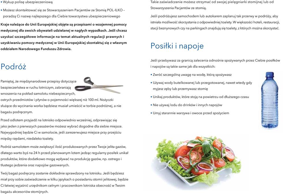Jeśli chcesz uzyskać szczegółowe informacje na temat aktualnych regulacji prawnych i uzyskiwaniu pomocy medycznej w Unii Europejskiej skontaktuj się z własnym oddziałem Narodowego Funduszu Zdrowia.