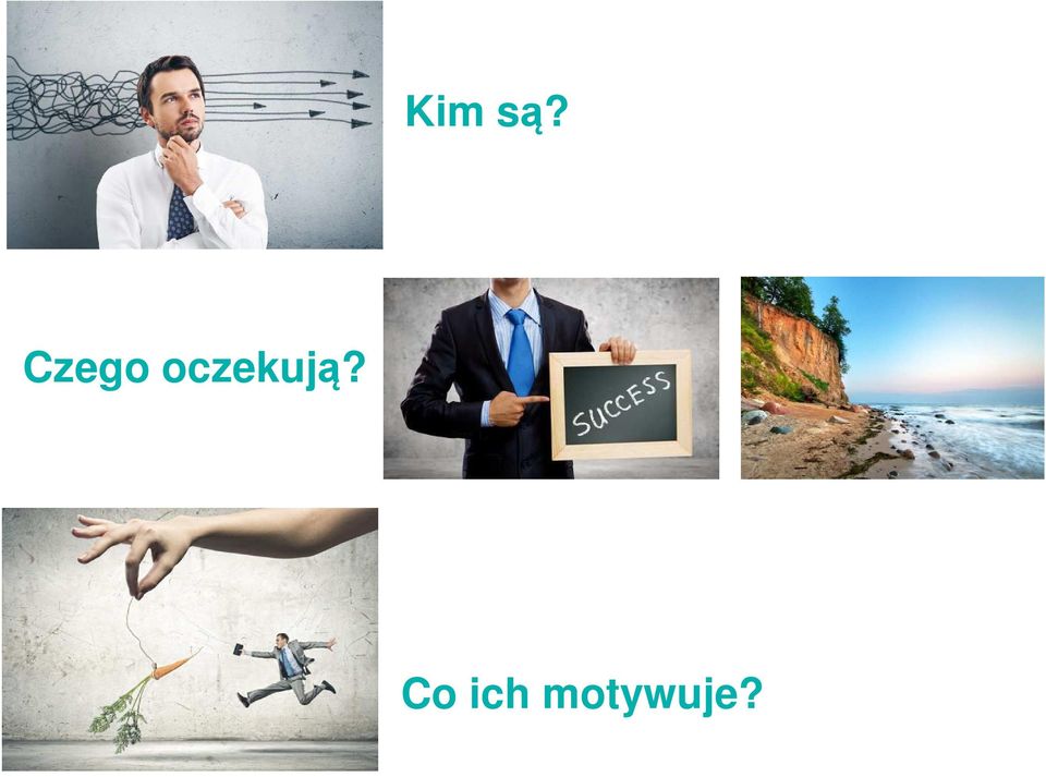 oczekują?