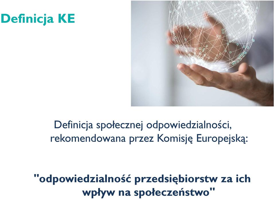 Komisję Europejską: "odpowiedzialność