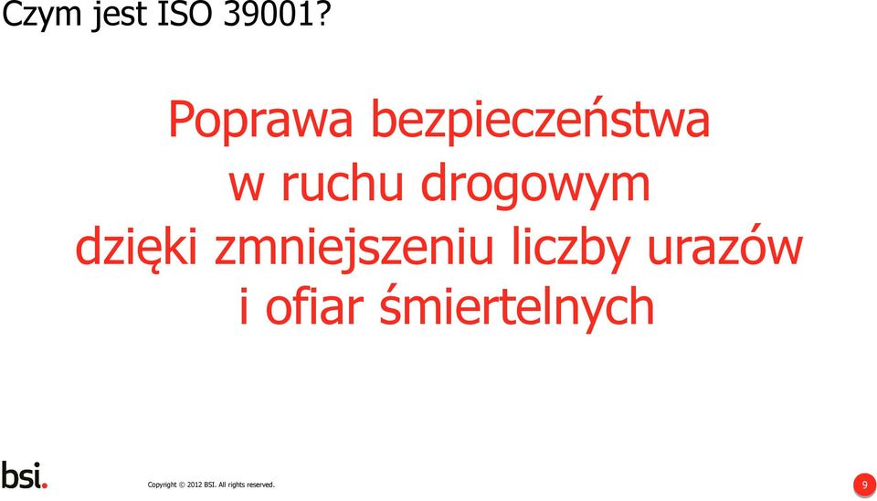 ruchu drogowym dzięki